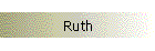 Ruth