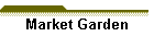 Market Garden