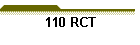 110 RCT