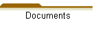 Documents