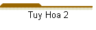 Tuy Hoa 2